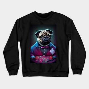 Pug Casino Fancy Dog Gambler Crewneck Sweatshirt